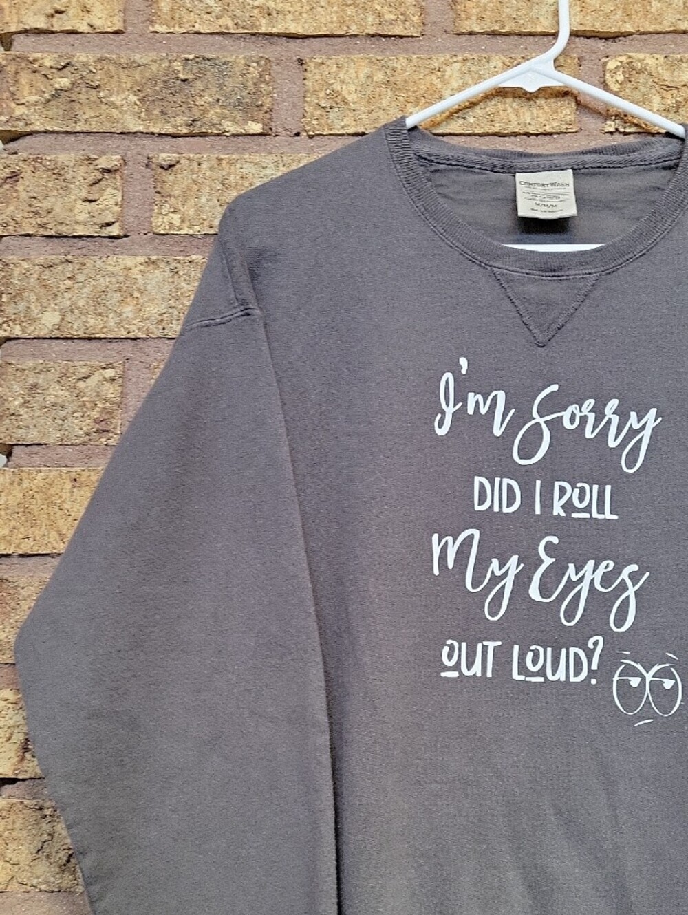Hanes Crewneck Sweatshirt "Im Sorry Did I Roll My Eyes Out Loud" Size Medium - Picture 4 of 8